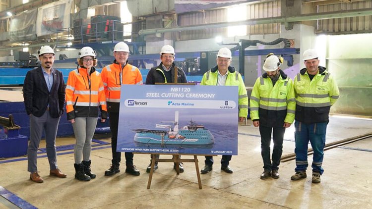 Steel cutting ceremony for Acta Marine’s CSOV at Tersan Shipyard